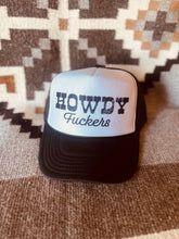 Load image into Gallery viewer, Howdy F*ckers Trucker Hat
