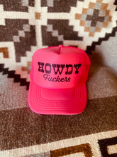 Load image into Gallery viewer, Howdy F*ckers Trucker Hat
