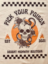Load image into Gallery viewer, Pick Your Poison Tee
