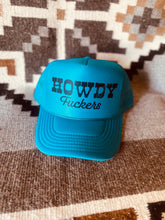 Load image into Gallery viewer, Howdy F*ckers Trucker Hat
