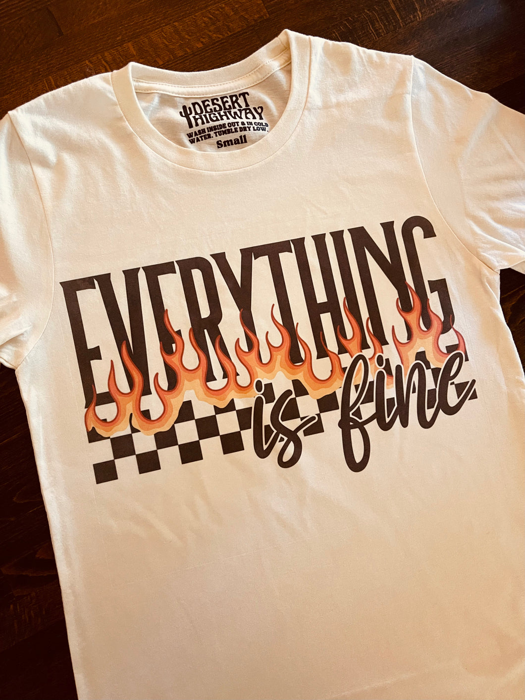 Everything Is Fine Tee