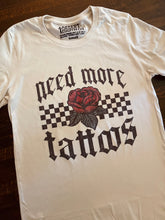 Load image into Gallery viewer, More Tattoos Tee

