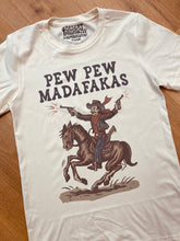 Load image into Gallery viewer, Pew Pew Madafakas Tee
