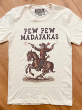 Load image into Gallery viewer, Pew Pew Madafakas Tee
