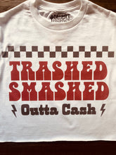 Load image into Gallery viewer, Trashed Smashed Outta Cash Cropped Tee
