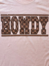 Load image into Gallery viewer, Checker Howdy Tee
