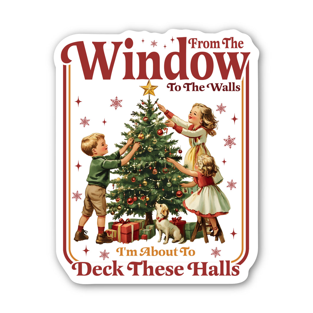 Deck These Halls Sticker